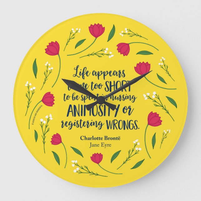 Charlotte Bronte Jane Eyre Floral Life Book Quote Große Wanduhr (Vorderseite)