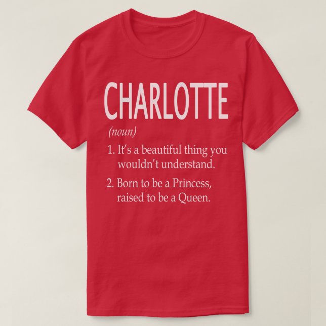 Charlotte Name Geschenk 111 T-Shirt (Design vorne)