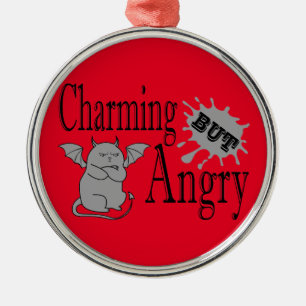 Charmantes, aber wütend kleines böses Zitat lustig Ornament Aus Metall