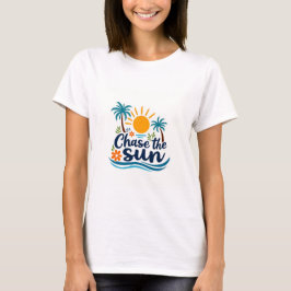 Chase den Sun Summer T - Shirt