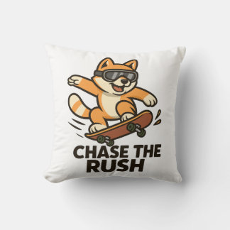 Chase The Rush Kissen