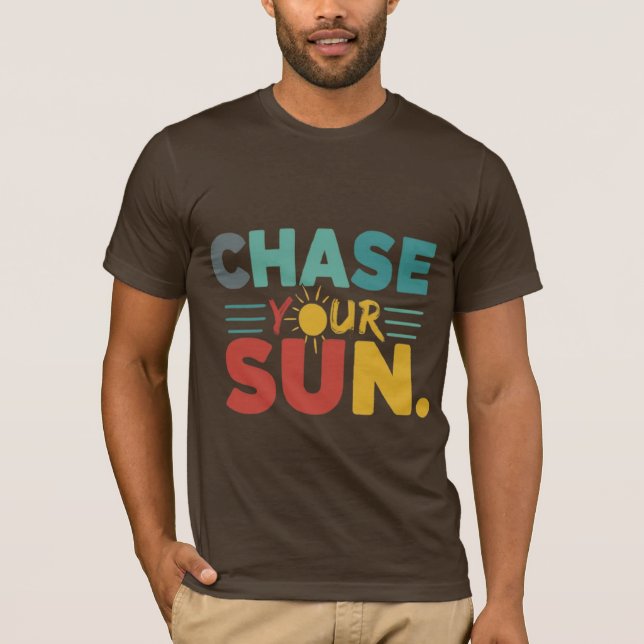 Chase Your Sun" Vibrant Rainbow T-Shirt (Devant)