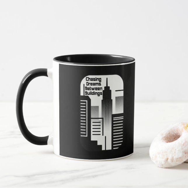 Chasing Dreams Between Buildings Urban Design Tasse (Mit Donut)