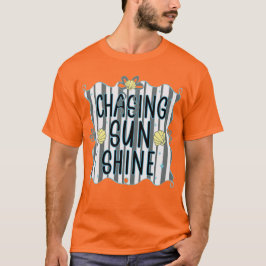 Chasing Sunshine Summer Vibes T-Shirt