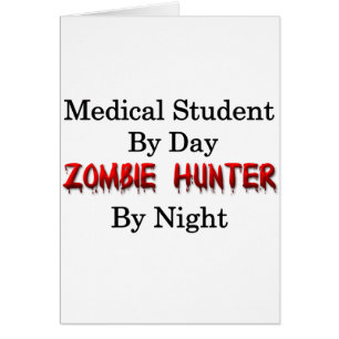 Chasseur d'étudiant en médecine/zombi