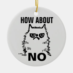 Chat grincheux drôle ornement de Noël, Et NON