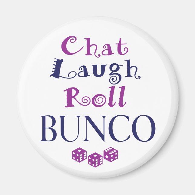 Chat, lachen, rollen - bunco magnet (Vorne)