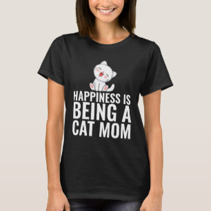 CHAT MOM HAPPINESS EST T-SHIRTS