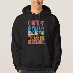 CHATGPT Widerstand künstliche Intelligenz Sprache Hoodie