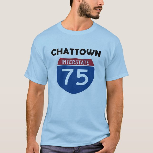 Chattown Chattanooga Tennessee I-75 T-Shirt (Vorderseite)