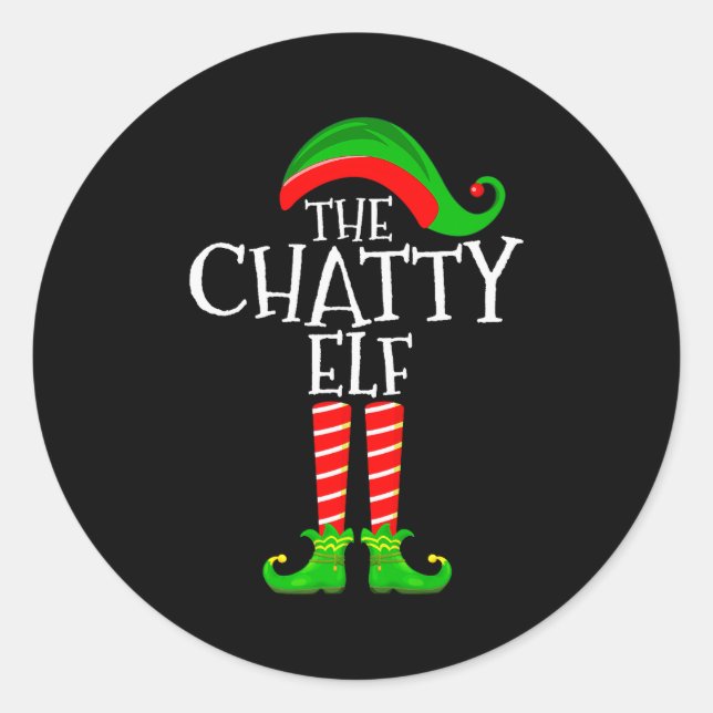 Chatty Elf Funny Matching Family Group Christmas P Runder Aufkleber (Vorderseite)
