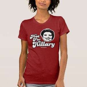 Chaud pour le T-shirt de Hillary