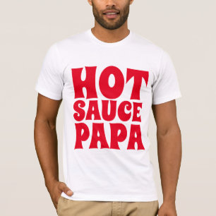 CHAUD SAUCE PAPA (DAD) MENS T-shirts Tee - shirt