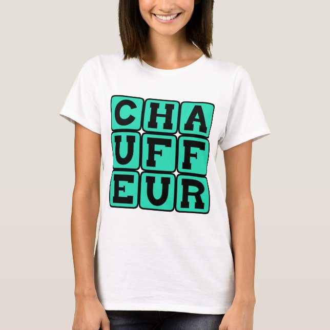 Chauffeur, Limo Fahrer T-Shirt (Vorderseite)
