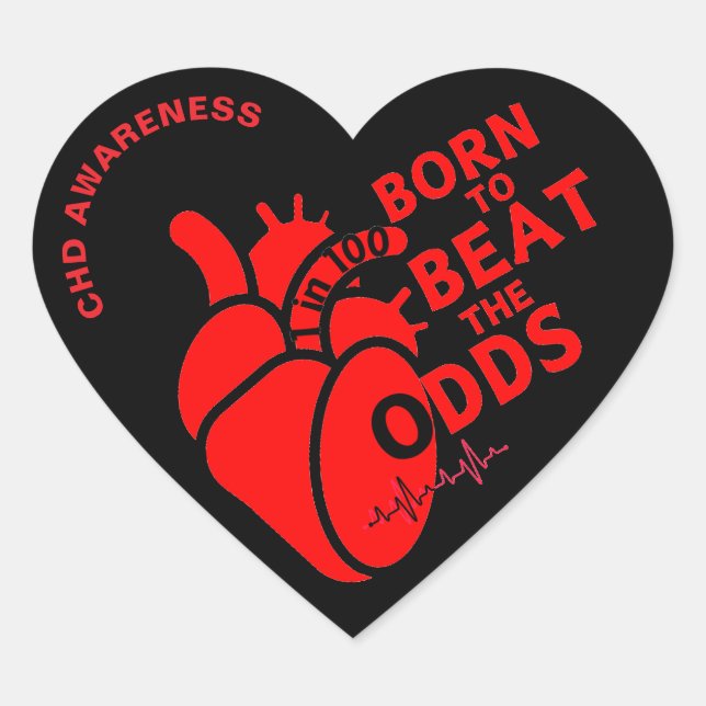 CHD Geboren, um die Odds zu schlagen Herz-Aufkleber (Vorderseite)