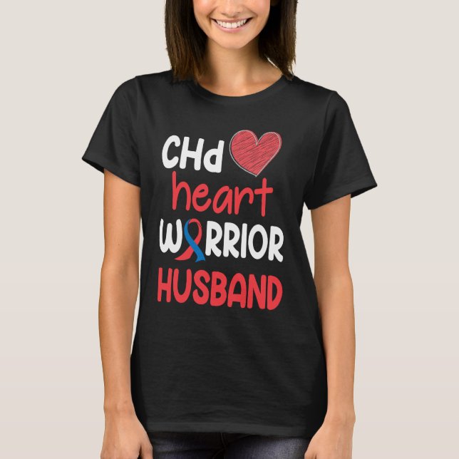 CHD Heart Disease Warrior Proud Husband Awareness  T-Shirt (Vorderseite)