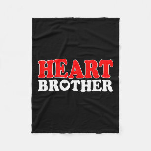 Chd Warrior Brother Congenital Heart Disease Bro Fleecedecke