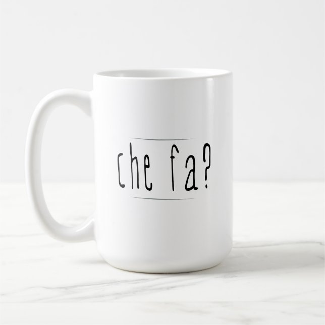 Che Fa? Kaffeetasse (Links)
