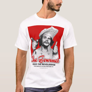 Che Feinschmecker: Füttern Sie das Revolooshin! T-Shirt