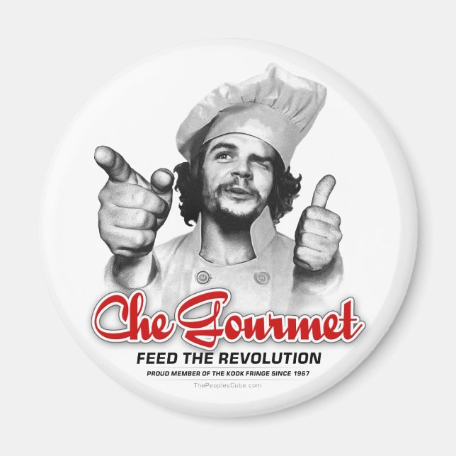 Che Gourmet Fütterte die Revolution Che Guevara Ma Magnet (Vorne)