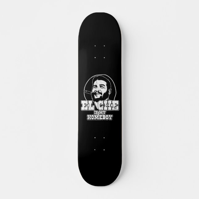 Che Guevara ist mein Homeboy Skateboard (Vorne)