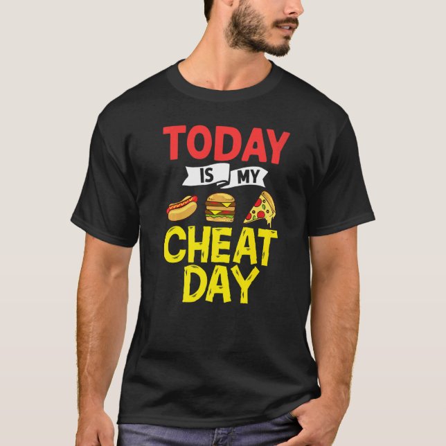 Cheat Day Diet Food Workout Quotes Fitness Gym   T-Shirt (Vorderseite)