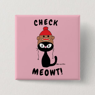 "CHECK MEOWT!" lustiger süßer Cartoon-Katzen-Butto Button