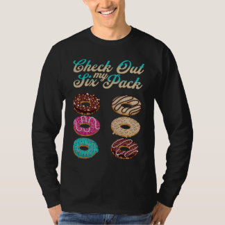 Check Out My Six Pack   Donut  2 T-Shirt