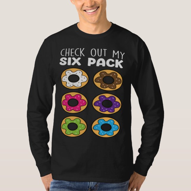 Check Out My Six Pack  Donut Food   Donuts T-Shirt (Vorderseite)