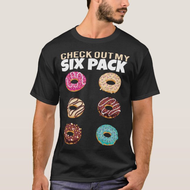 Check Out My Six Pack Donut  Gym Summer Vacation T-Shirt (Vorderseite)