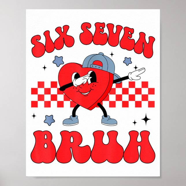Checkered Six Seven Bruh Hearts 67 Valentines Day  Poster (Vorne)