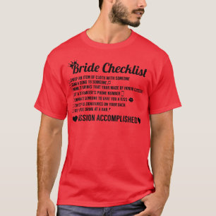 Checkliste für die Brautparty-Bride von Frauen 629 T-Shirt
