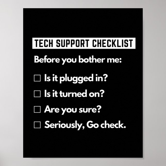 Checkliste Technischer Support Funny Computer Geek Poster (Vorne)