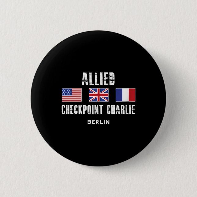 Checkpoint Charlie Kalter Krieg Berliner Mauer Ost Button (Vorderseite)