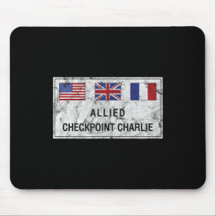 Checkpoint Charlie Kalter Krieg Berliner Mauer Ost Mousepad