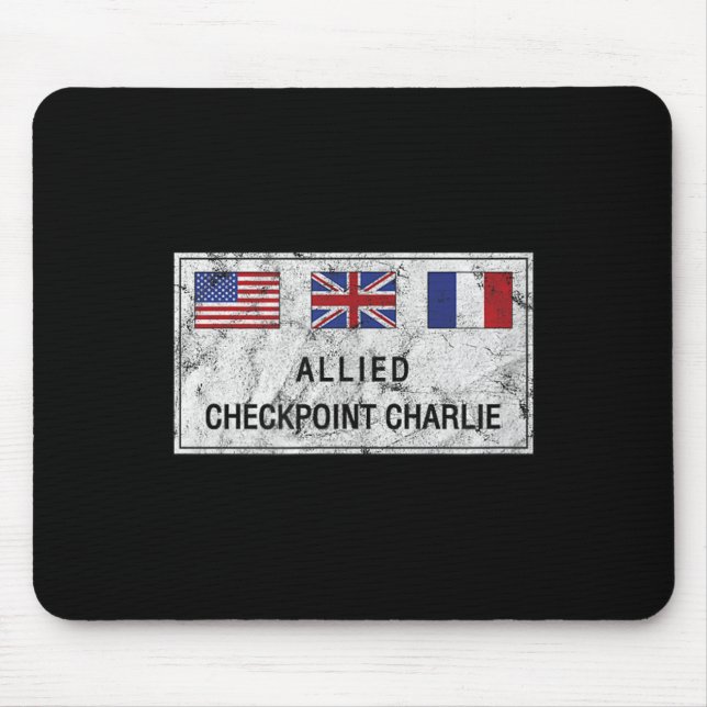 Checkpoint Charlie Kalter Krieg Berliner Mauer Ost Mousepad (Vorne)