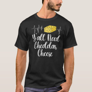 Cheddar Käse Food 4 T-Shirt