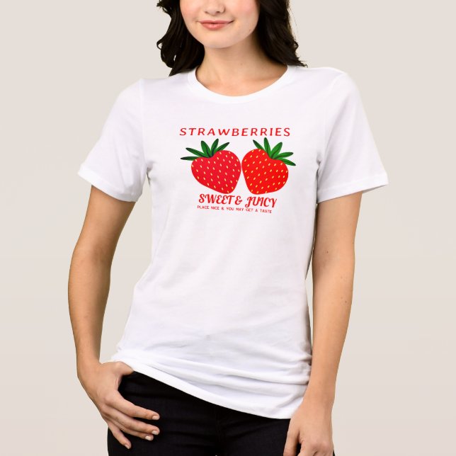 Cheeky Sweet Juicy Strawberries Tee - Berry Shirt (Vorderseite)