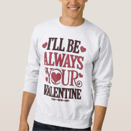 Cheeky Valentine Sweatshirt