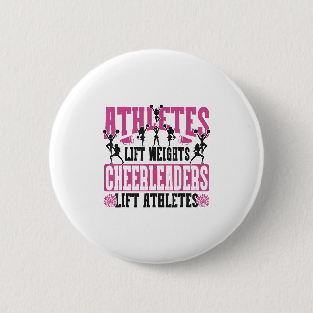 Cheer Cheerleading Athletes Lift Weights Cheerlead Button (Vorderseite)