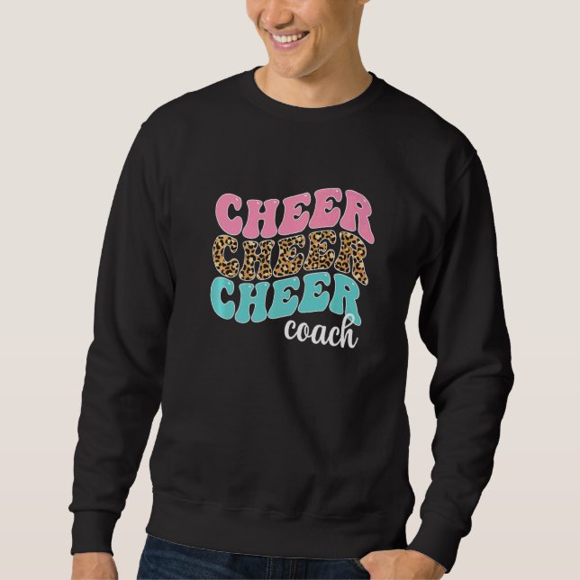 Cheer Coach Cheerleading Coach Cheerleader Coach   Sweatshirt (Vorderseite)