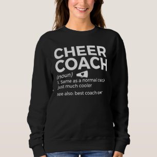 Cheer Coach Definition Bester Coach Aller Zeiten C Sweatshirt