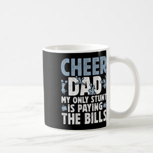 Cheer Dad Paying The Bills Vater einer Cheerleader Kaffeetasse