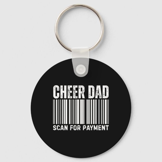 Cheer Dad Scan For Payment Cheerleading  Schlüsselanhänger (Vorderseite)