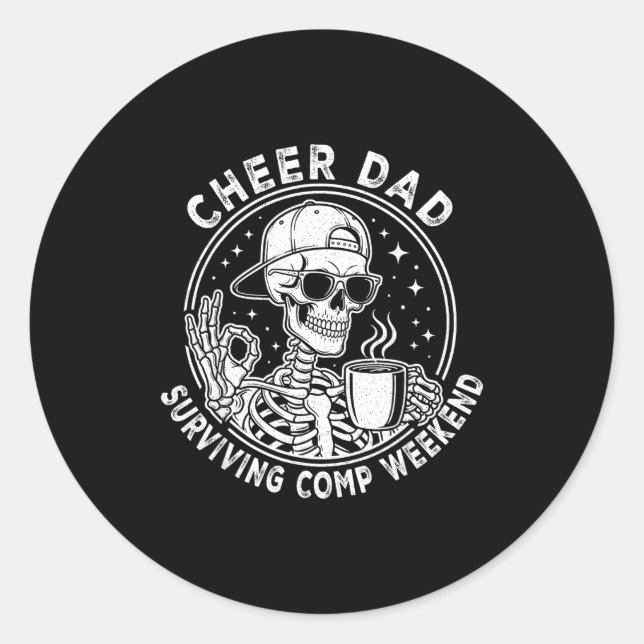 Cheer Dad Surviving Comp Weekend Skeleton Coffee F Runder Aufkleber (Vorderseite)