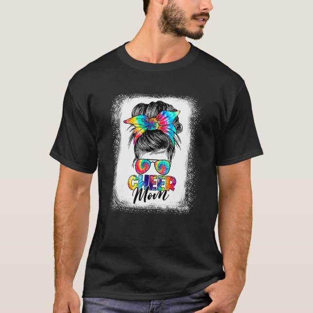 Cheer Mama Messy Bun Haare Sonnenbrille Tye Die Mu T-Shirt (Vorderseite)