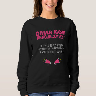 Cheer-Mom-Ankündigung für weibliche Cheerleader Mä Sweatshirt