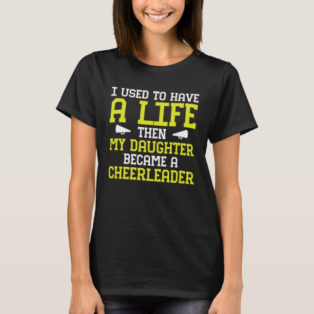 Cheer Mom Cheerleading Cheerleader I Used to Have  T-Shirt (Vorderseite)