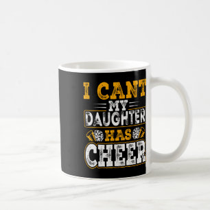 Cheer Mom Cheerleading - Ich kann nicht, meine Toc Kaffeetasse