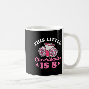 Cheer-Zitat für ein 8-jähriges Cheerleader-Mädchen Kaffeetasse